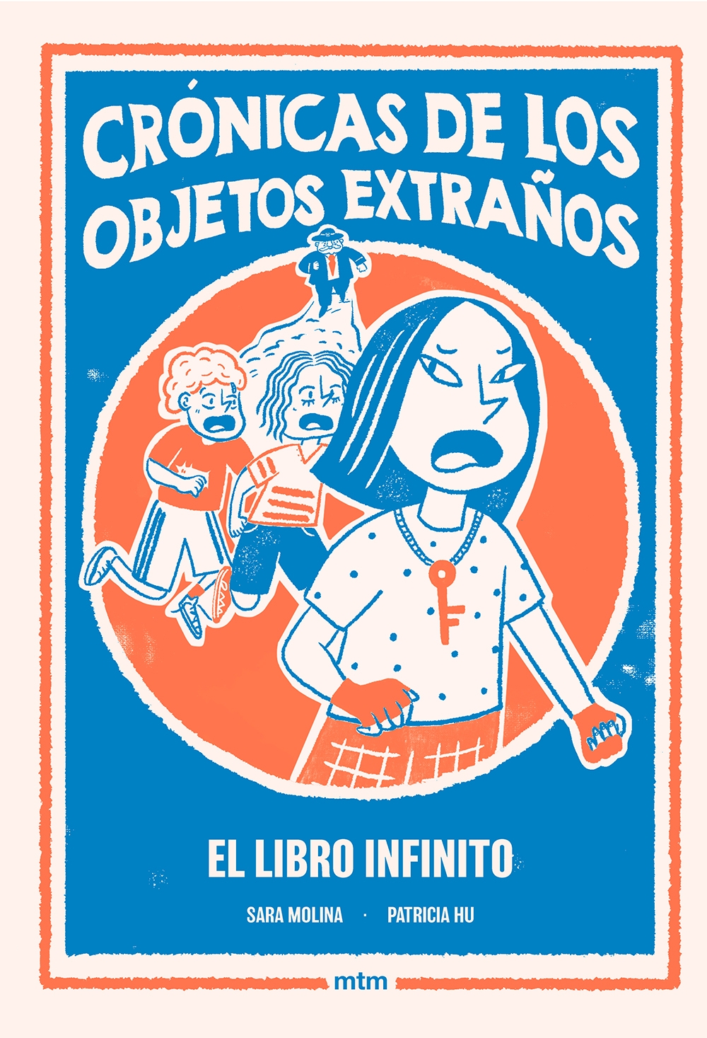 Crónicas de los objetos extraños: El libro infinito