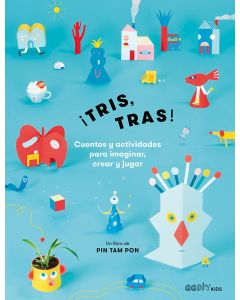 ¡Tris, tras!