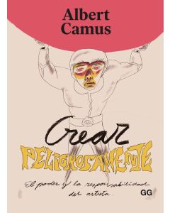 Crear peligrosamente