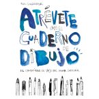 Atrévete con el cuaderno de dibujo